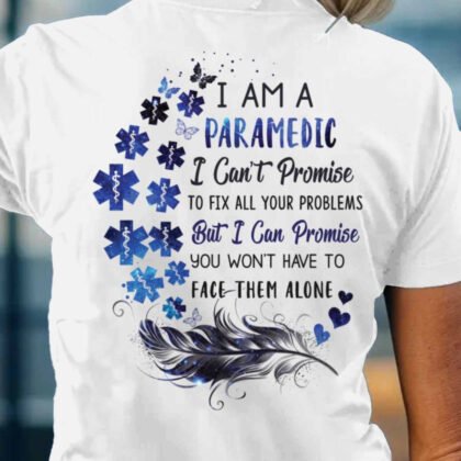 I Am A Paramedic – You’re Not Alone Quote